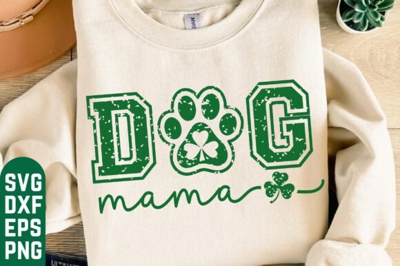 Dog Mama SVG PNG, St Patrick's Day SVG