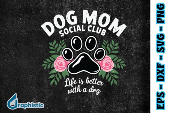 Dog Mom Social Club Happy Mama SVG